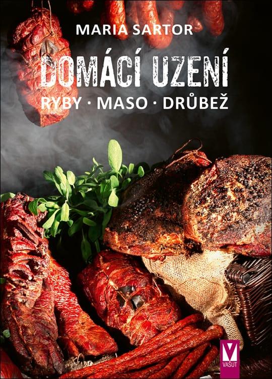 Domácí uzení – ryby, maso, drůbež