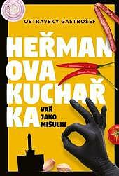 Heřmanova kuchařka - Vař jako mišulin