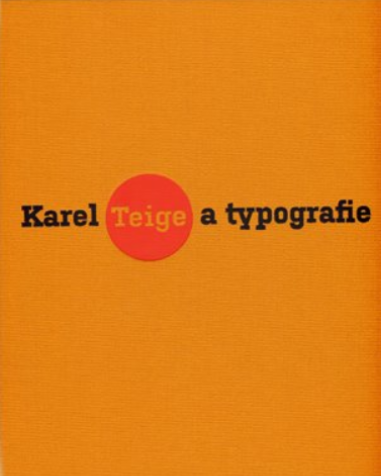 Karel Teige a typografie