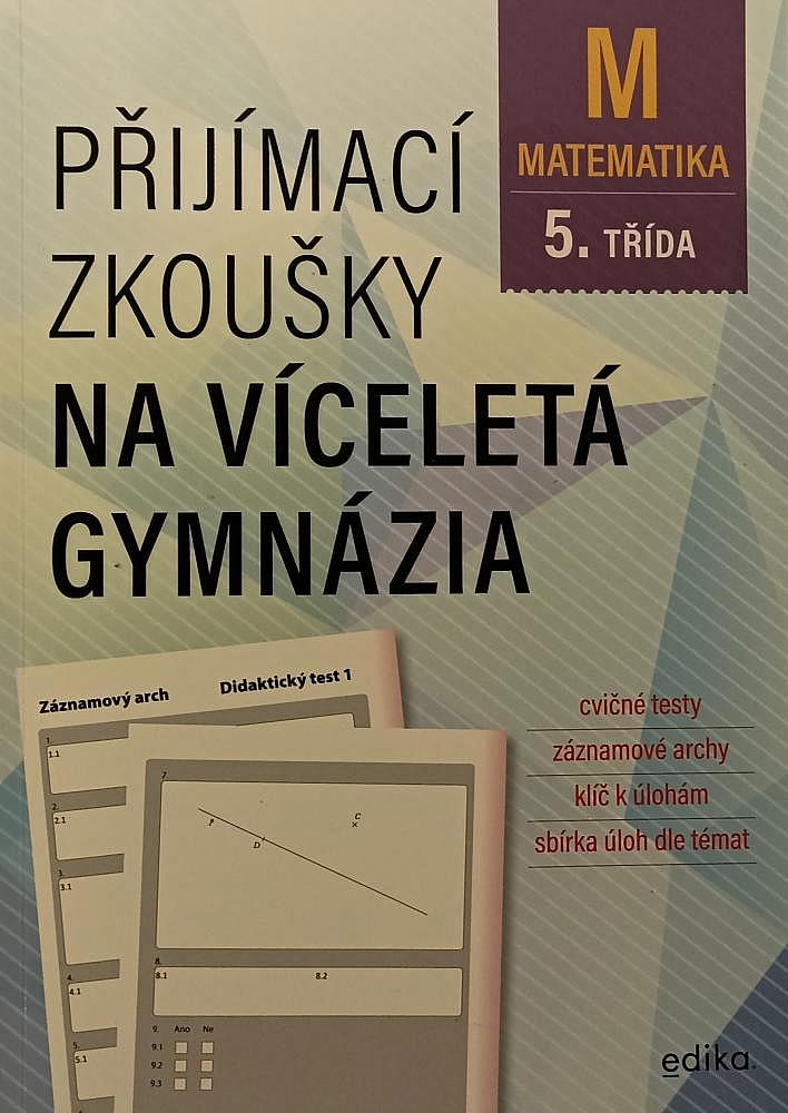 Přijímací zkoušky na víceletá gymnázia - Matematika