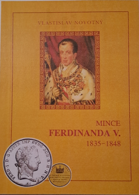 Mince Ferdinanda V. 1835-1848