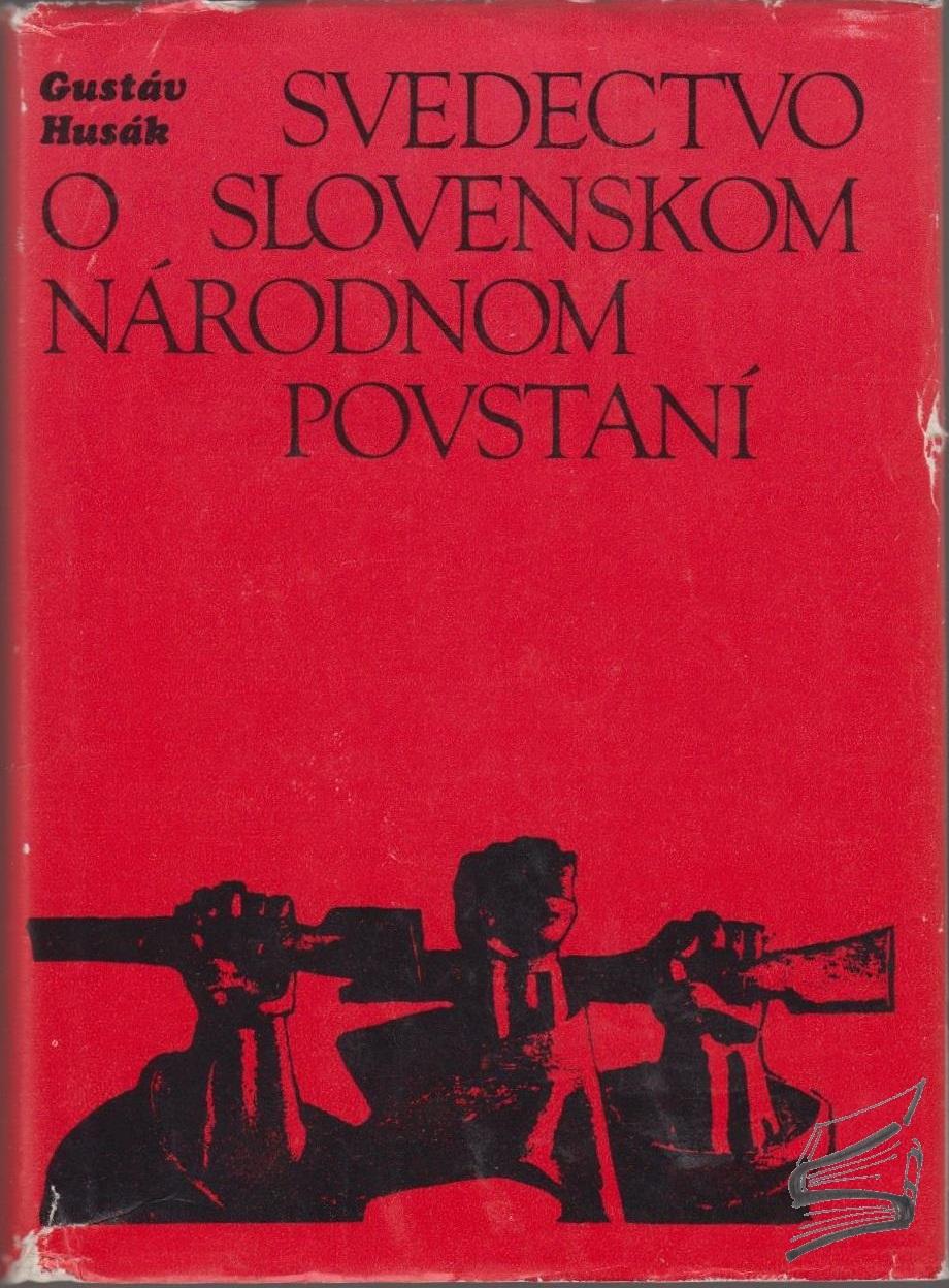 Svedectvo o Slovenskom národnom povstaní