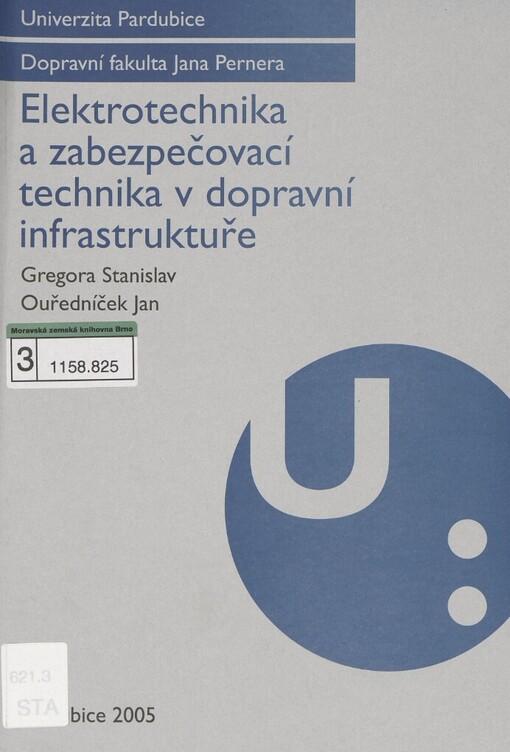 Elektrotechnika a zabezpečovací technika v dopravní infrastruktuře