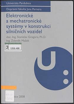 Elektronické a mechatronické systémy v konstrukci silničních vozidel