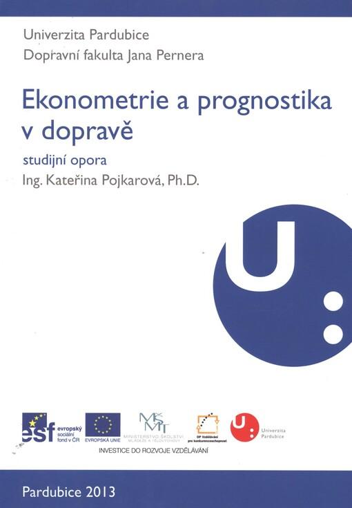 Ekonometrie a prognostika v dopravě : studijní opora