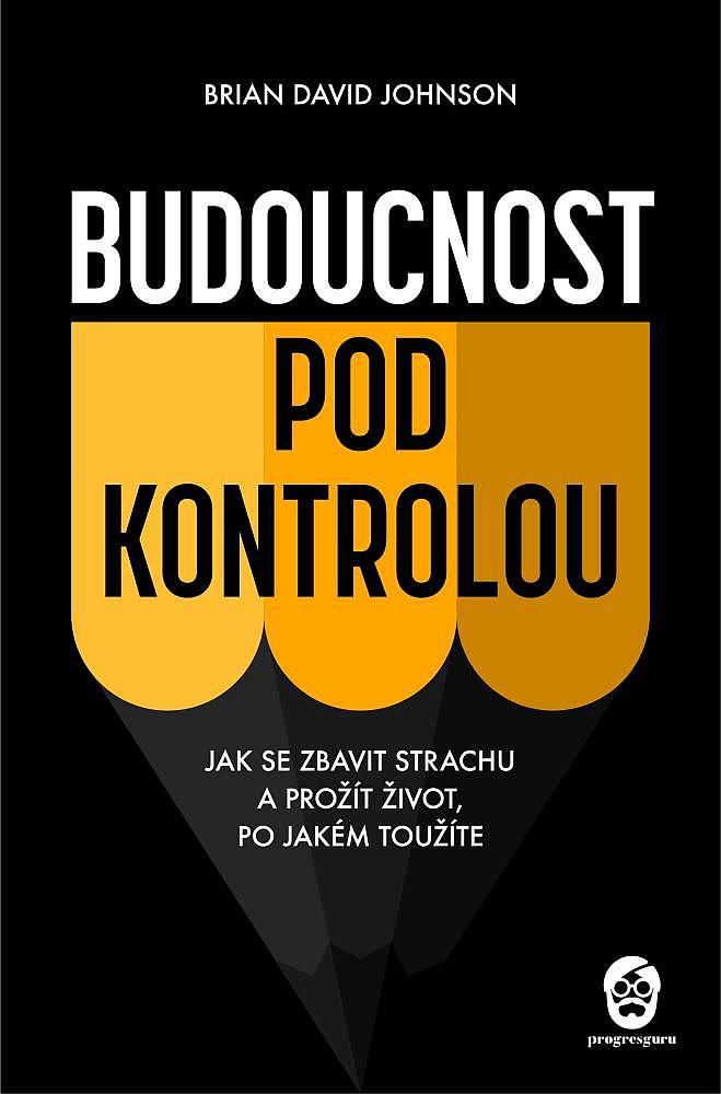 Budoucnost pod kontrolou