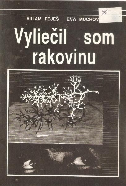 Vyliečil som rakovinu