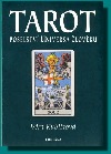 Tarot - poselství Universa člověku