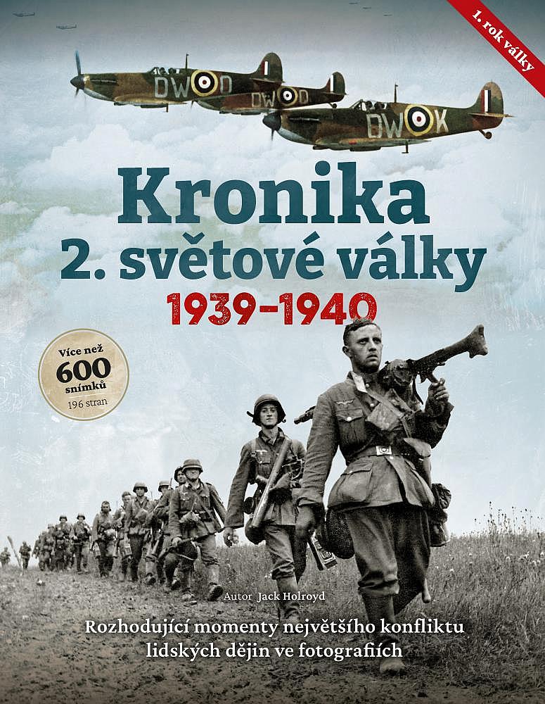 Kronika 2. světové války: 1. rok války, 1939–1940