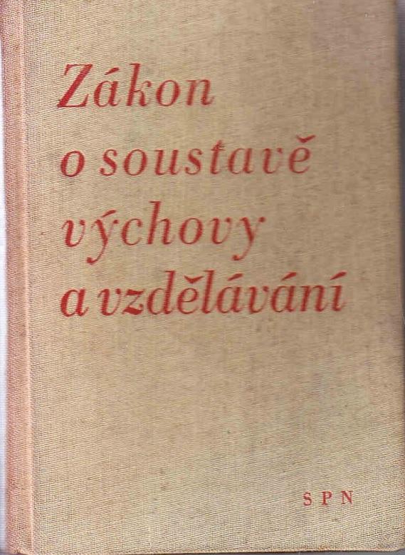 Zákon o soustavě výchovy a vzdělávání - školský zákon