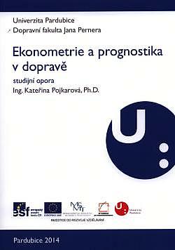 Ekonometrie a prognostika v dopravě: Studijní opora