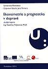 Ekonometrie a prognostika v dopravě: Studijní opora