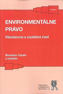 Environmentálne právo: Všeobecná a osobitná časť