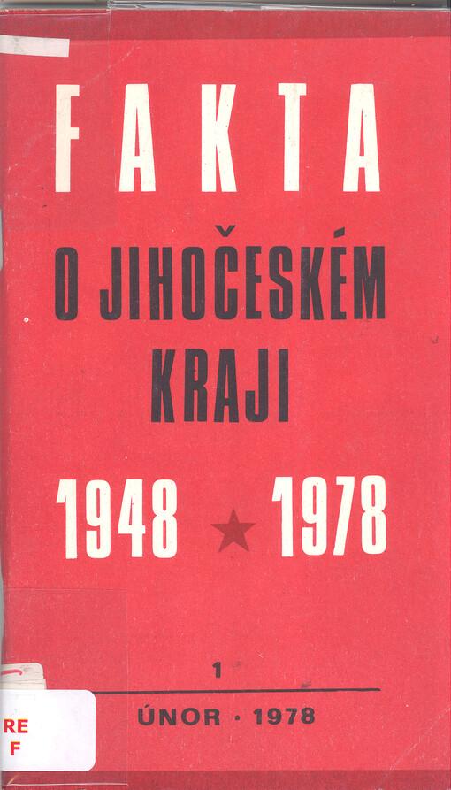 Fakta o Jihočeském kraji: 1948-1978