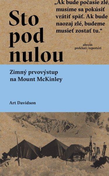 Sto pod nulou: Zimný prvovýstup na Mount McKinley