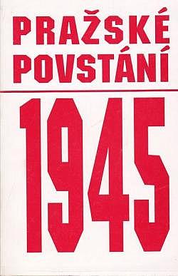 Pražské povstání 1945