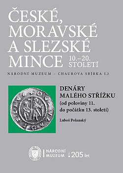 České, moravské a slezské mince 10.–20. století: Denáry malého střížku (od poloviny 11. do počátku 13. století)