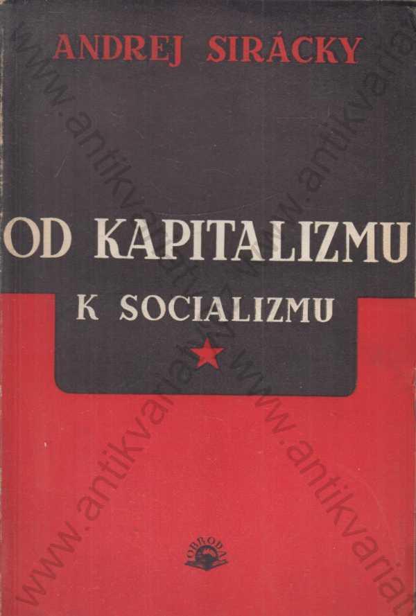 Od kapitalizmu k socializmu