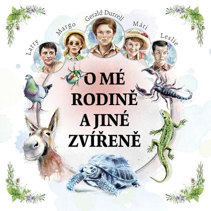 O mé rodině a jiné zvířeně