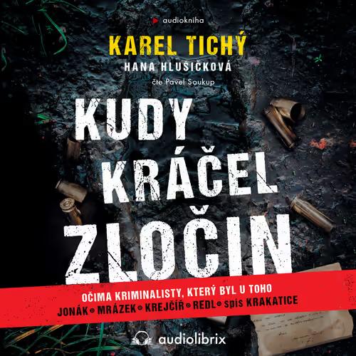 Kudy kráčel zločin