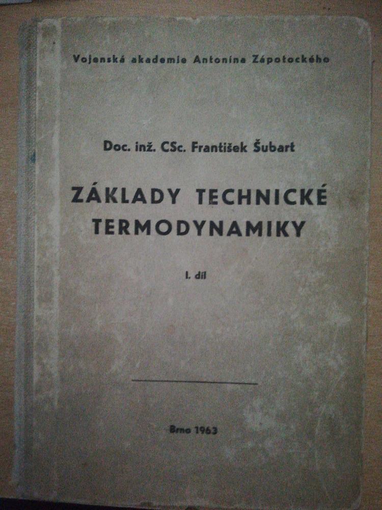 Základy technické termodynamiky I. díl