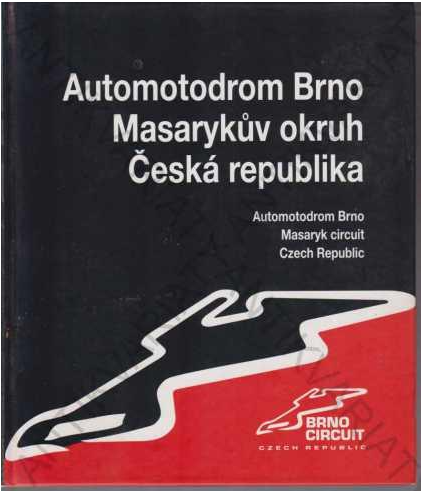 Automotodrom Brno: Masarykův okruh Česká republika