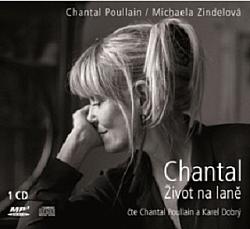 Chantal - Život na laně