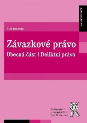 Závazkové právo - Obecná část: Deliktní právo