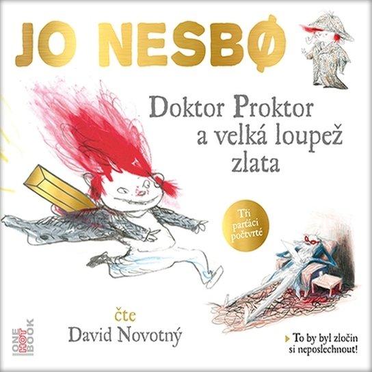 Doktor Proktor a velká loupež zlata