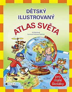 Dětský ilustrovaný atlas světa