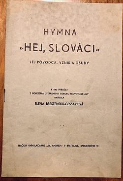 Hymna "Hej, Slováci", jej pôvodca, vznik a osudy