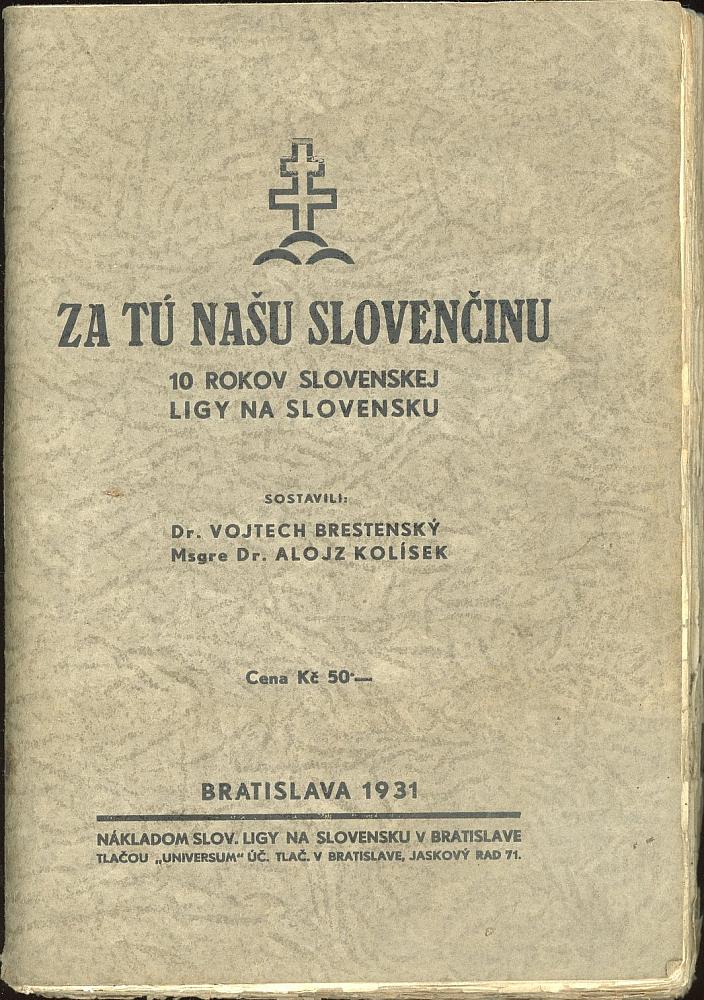 Za tú našu slovenčinu: 10 rokov Slovenskej ligy na Slovensku