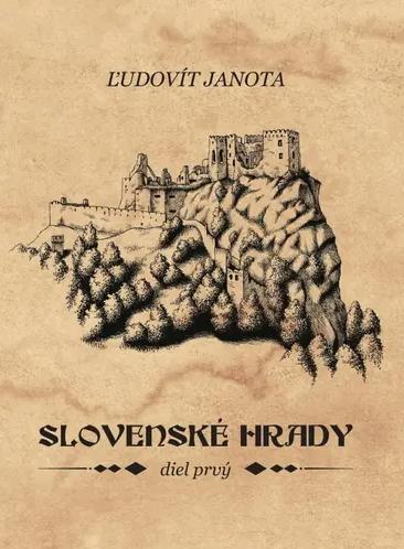 Slovenské hrady I.