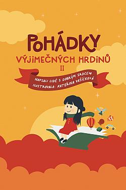 Pohádky výjimečných hrdinů II