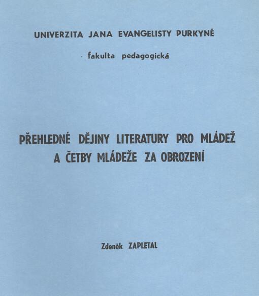 Přehledné dějiny literatury pro mládež a četby mládeže za obrození