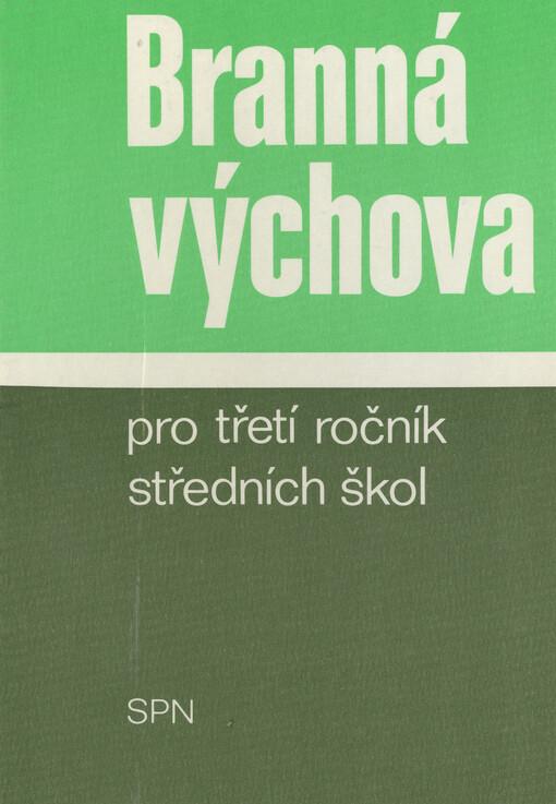 Branná výchova pro třetí ročník středních škol