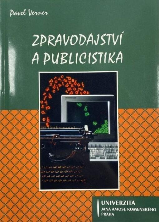 Zpravodajství a publicistika