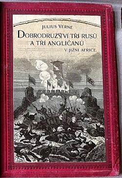 Dobrodružství tří Rusů a tří Angličanů v Jižní Africe