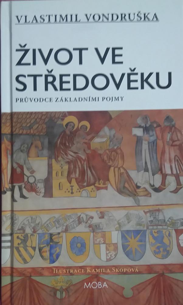 Život ve středověku – Průvodce základními pojmy