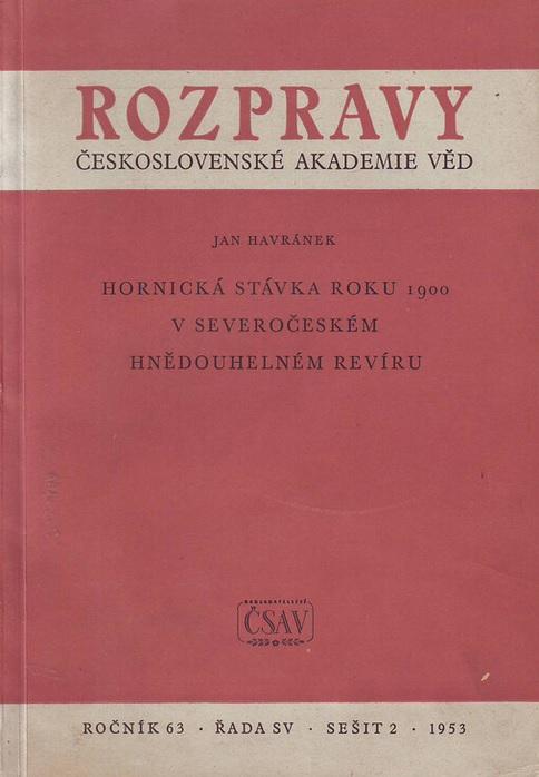 Hornická stávka roku 1900 v severočeském hnědouhelném revíru