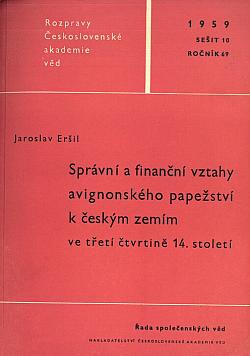 Správní a finanční vztahy avignonského papežství k českým zemím ve 3. čtvrtině 14. století