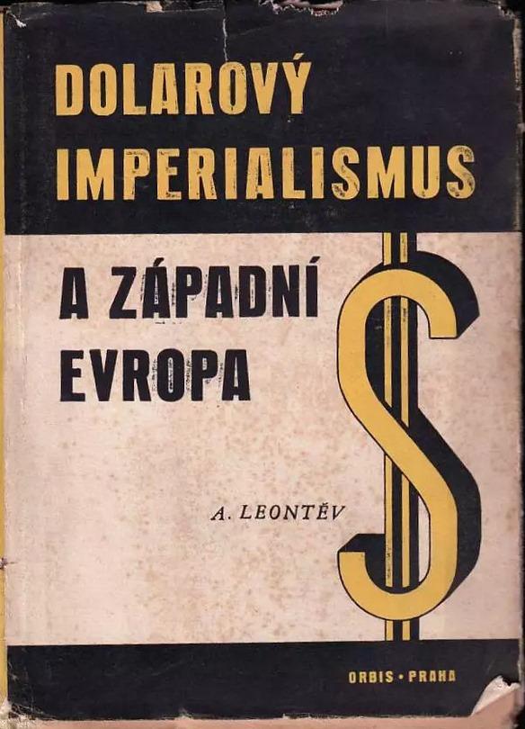 Dolarový imperialismus a západní Evropa