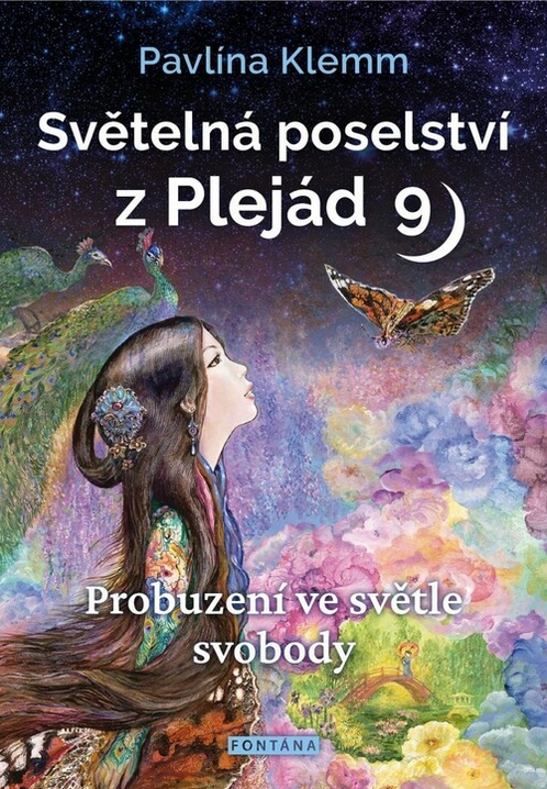 Světelná poselství z Plejád 9: Probuzení ve světle svobody