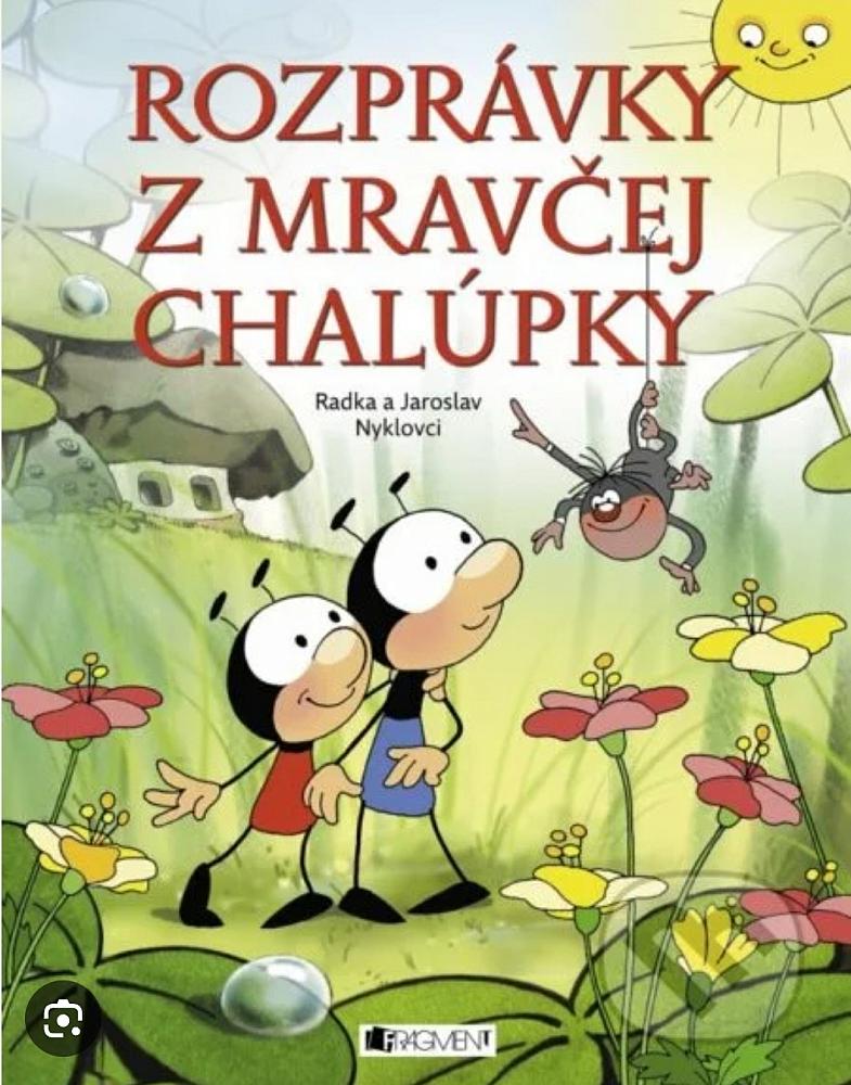 Rozprávky z mravčej chalúpky