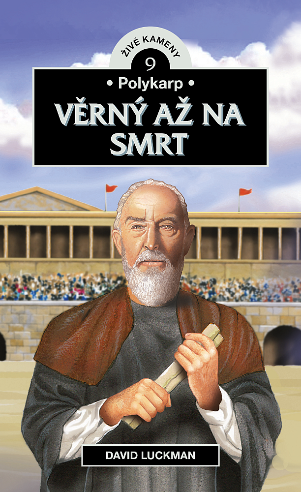 Polykarp: Věrný až na smrt