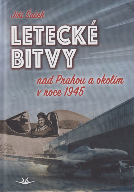 Letecké bitvy nad Prahou a okolím v roce 1945