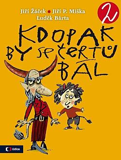 Kdopak by se čertů bál 2