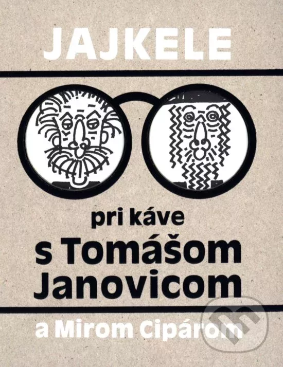 Jajkele: Pri káve s Tomášom Janovicom a Mirom Cipárom