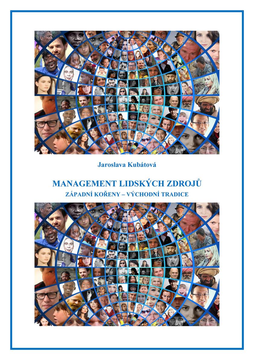 Management lidských zdrojů: Západní kořeny - východní tradice