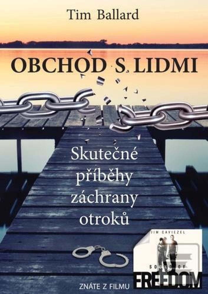 Obchod s lidmi: Skutečné příběhy záchrany otroků